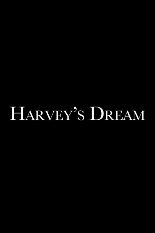 Harvey's Dream (2012) poster