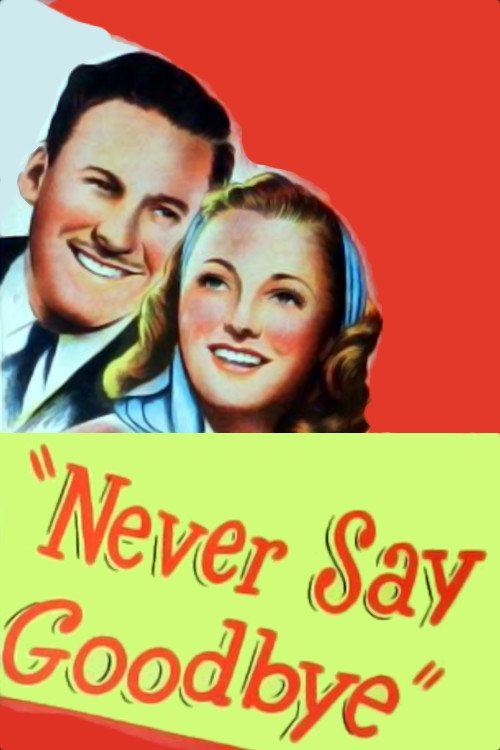 Never Say Goodbye (1946) poster