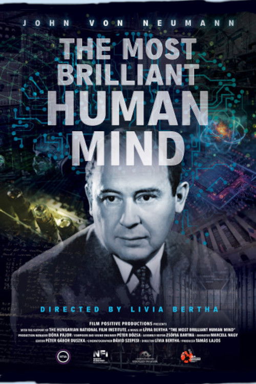 The Most Brilliant Human Mind - John von Neumann (2024) poster