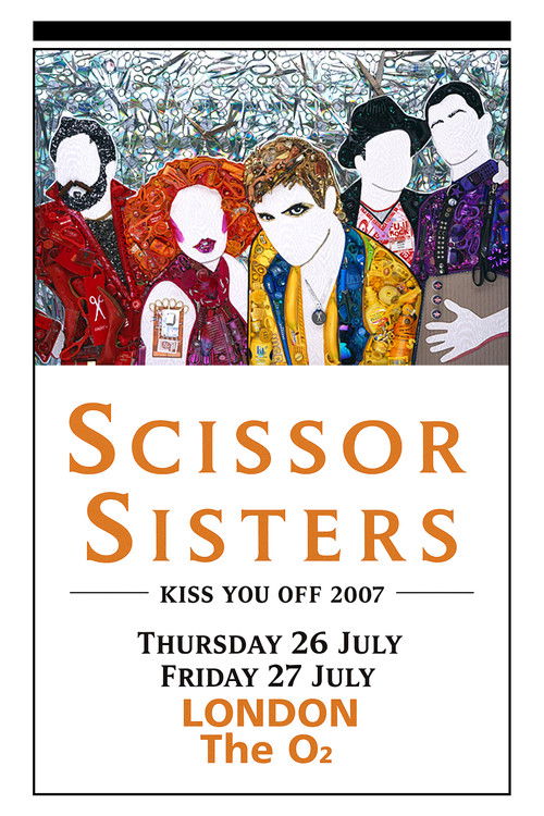 Scissor Sisters: Live at the O2, London (2007) poster