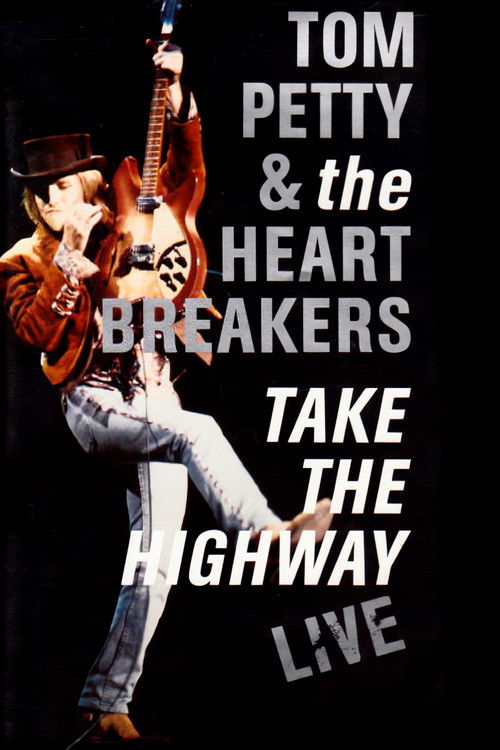 Tom Petty and the Heartbreakers: Take the Highway Live (1992) poster