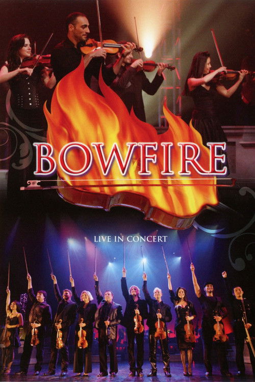 Bowfire - Live in Concert (2011) poster