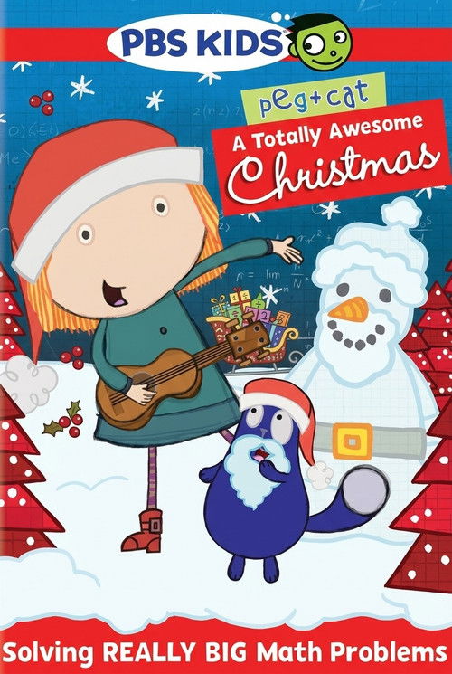 Peg + Cat: A Totally Awesome Christmas (2013) poster