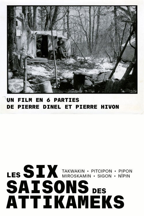 Les six saisons des attikameks (1983) poster