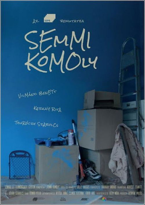Semmi komoly (2018) poster
