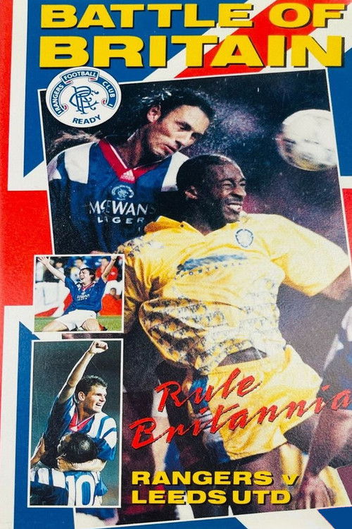 Rangers FC: Battle of Britain - Rule Britannia (1999) poster