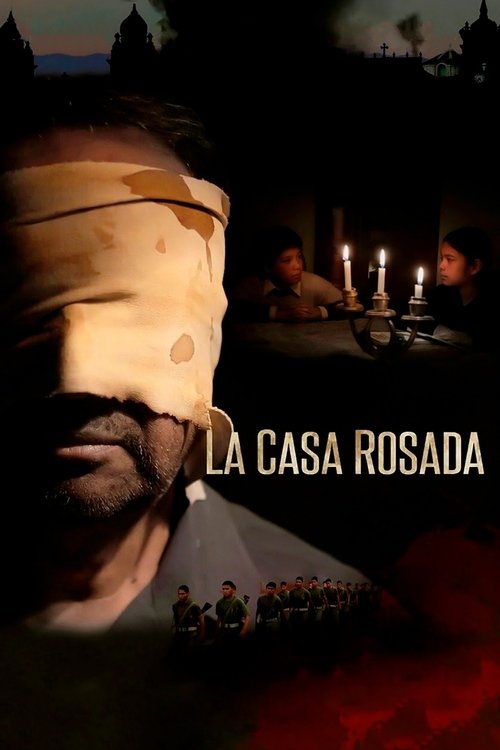 La Casa Rosada (2018) poster