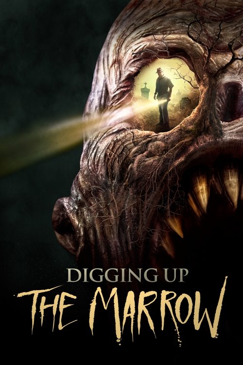 Digging Up the Marrow (2015) poster