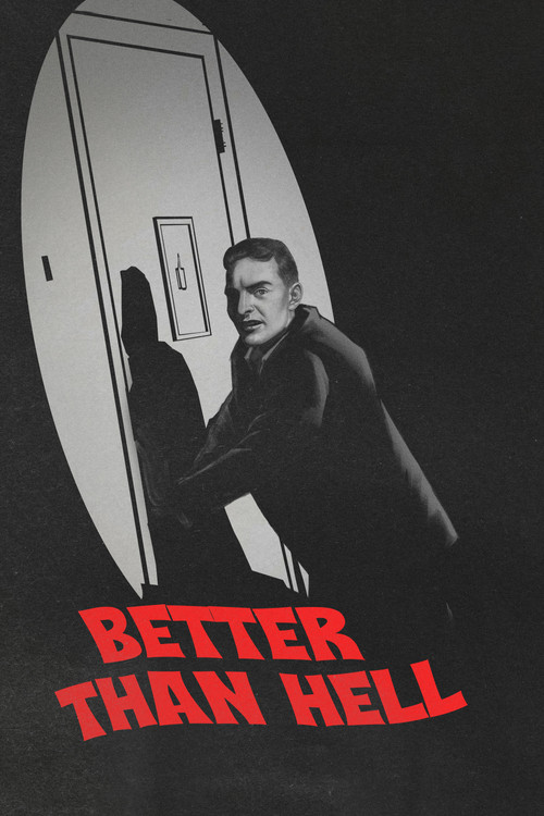 Better Than Hell (2024) poster