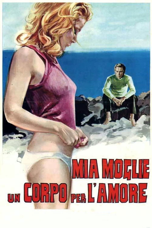 Mia moglie, un corpo per l'amore (1973) poster