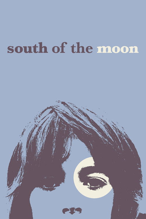 South of the Moon (2008) poster