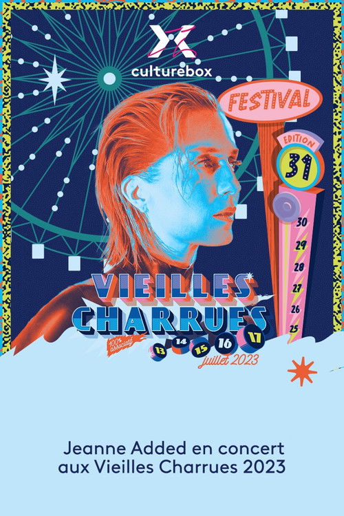 Jeanne Added en concert aux Vieilles Charrues 2023 (2023) poster