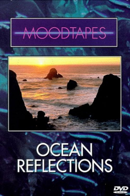 Moodtapes: Ocean Reflections (1991) poster