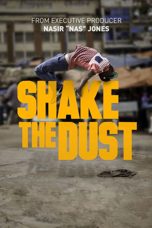 Shake the Dust (2014) poster