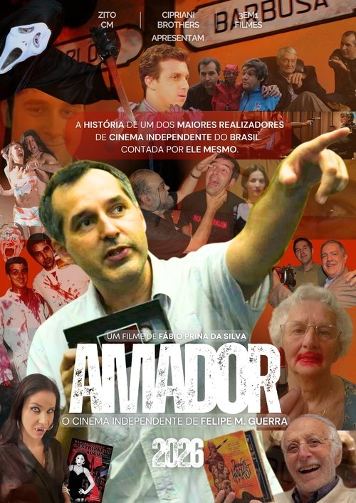 Amateur - The Independent Cinema of Felipe M. Guerra poster