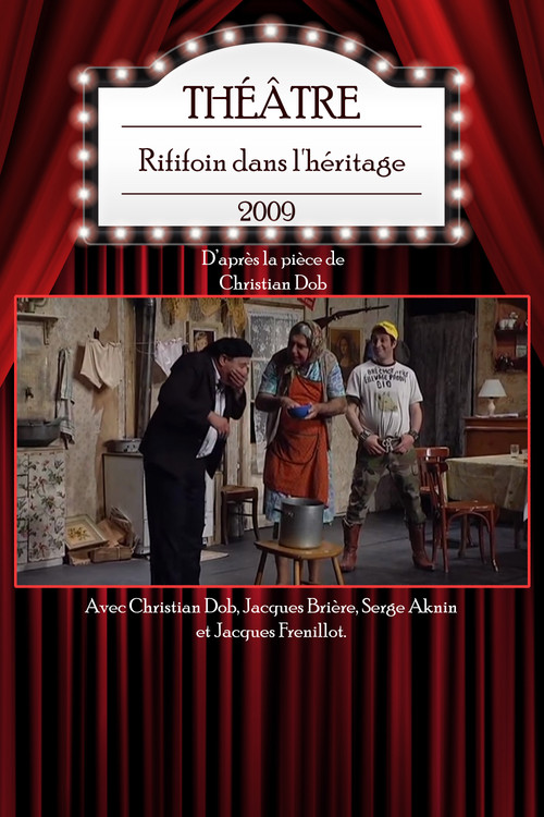Rififoin dans l'héritage (2009) poster