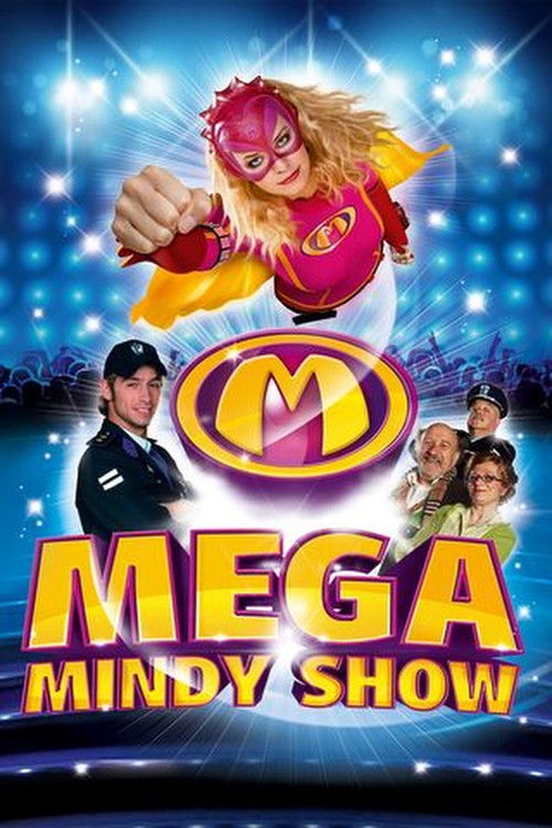 Mega Mindy: De MEGA grote Mega Mindy Show (2011) poster