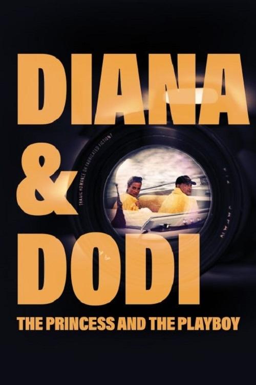 Diana & Dodi The Princess and The Playboy (2023) poster