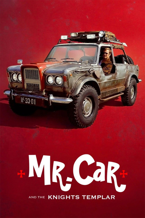 Mr. Car and the Knights Templar (2023) poster