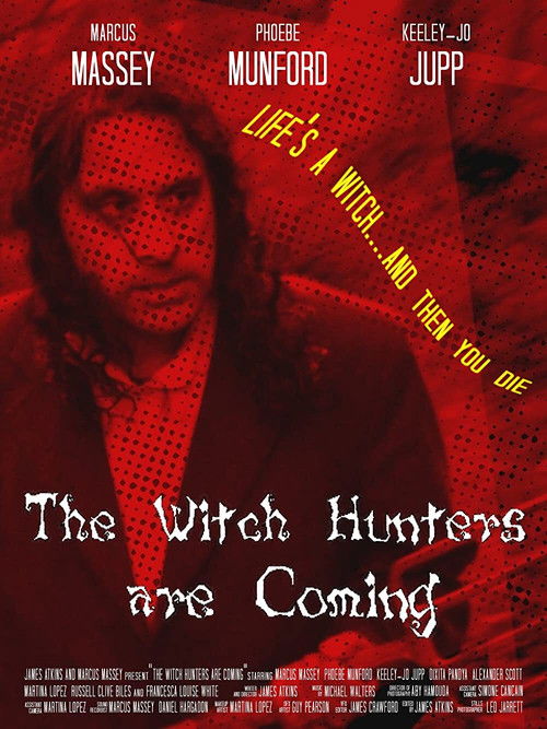 The Witch Hunters are Coming (2019) poster