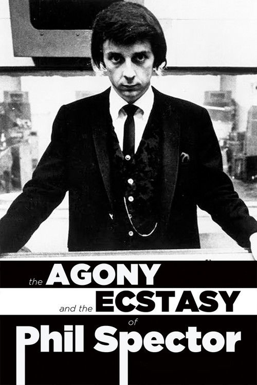 The Agony and Ecstasy of Phil Spector (2008) poster