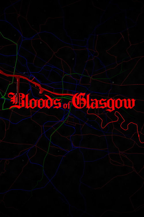 Bloods of Glasgow (2024) poster