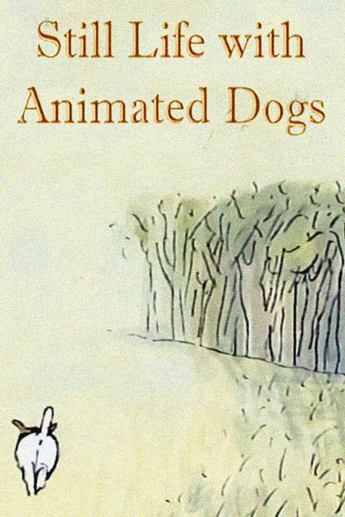 Still Life with Animated Dogs (2001) poster