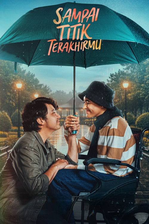 Sampai Titik Terakhirmu (2025) poster