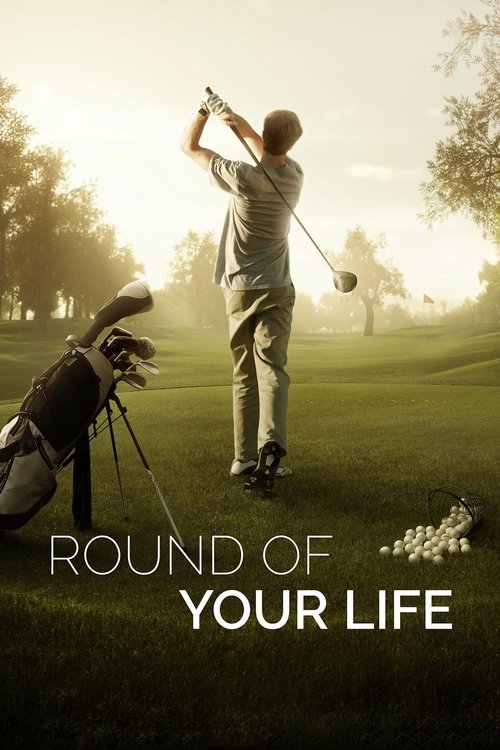 Round of Your Life (2019) poster