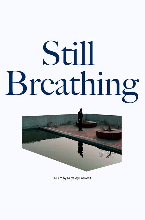Still Breathing (2024) poster