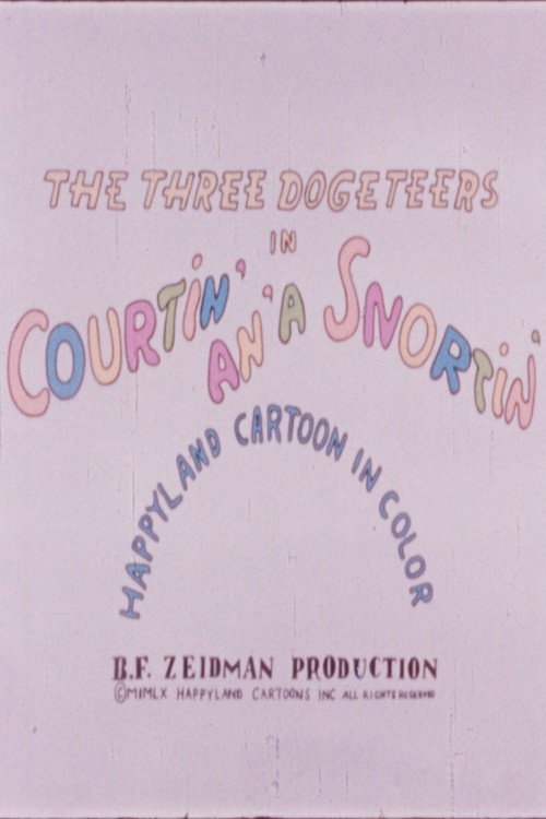 The Three Dogeteers in Courtin' an'a Snortin' (1960) poster