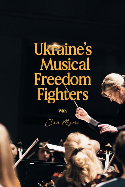 Ukraine's Musical Freedom Fighters with Clive Myrie (2022) poster