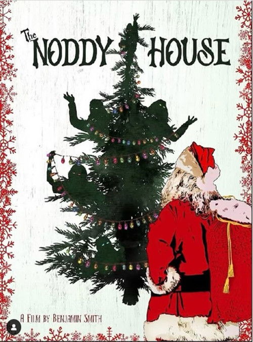 The Noddy House (2024) poster