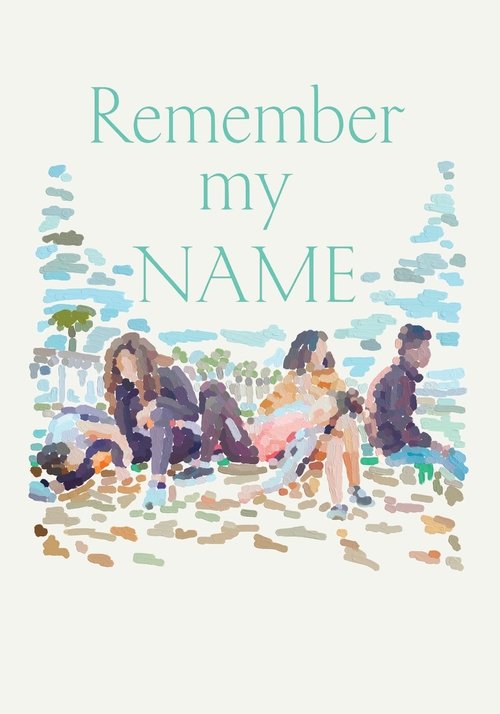 Remember my name (2023) poster