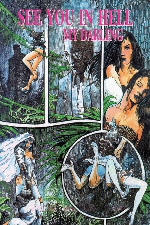 Θα σε δω στην κόλαση αγάπη μου (1999) poster