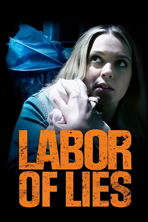 Labor of Lies (2021) poster