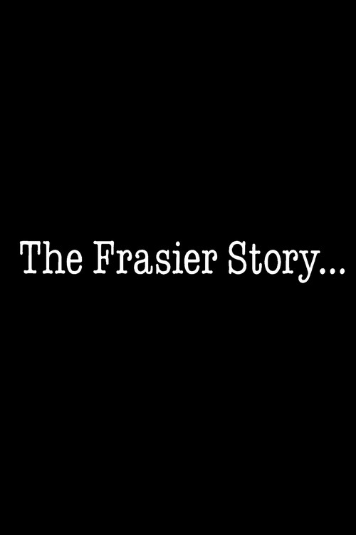 The Frasier Story (1999) poster