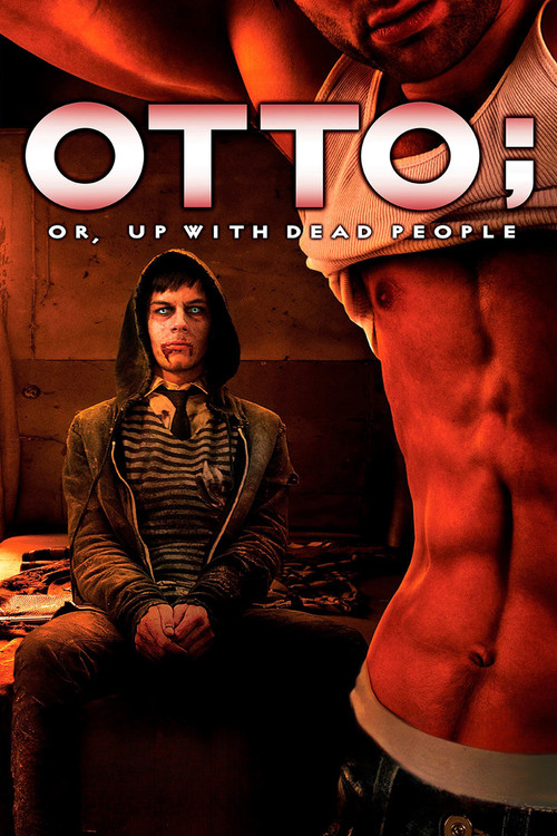 Otto; or, Up with Dead People (2008) poster