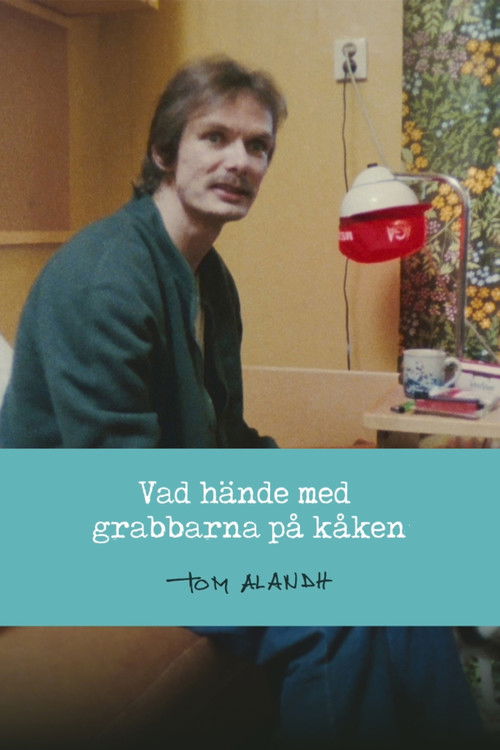 Vad hände med grabbarna på kåken? (2013) poster