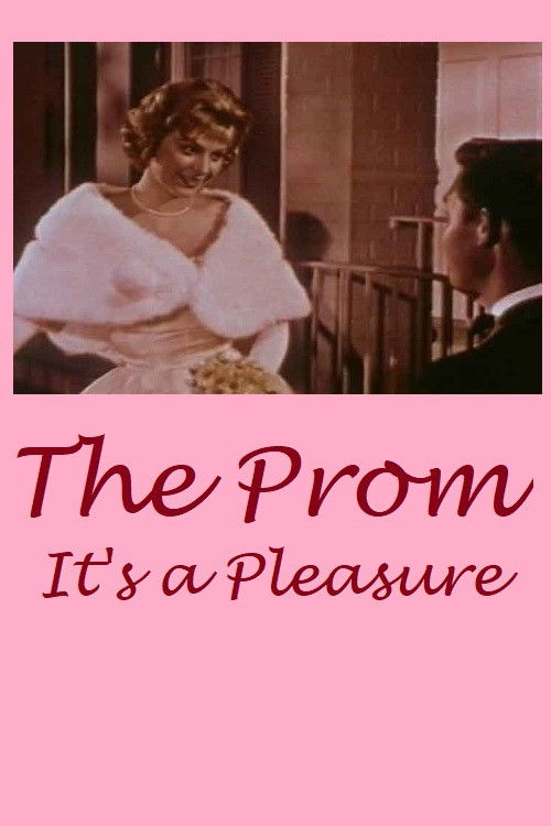 The Prom: It's a Pleasure! (1961) poster