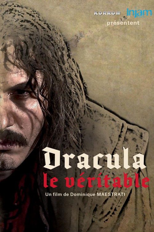 Dracula, Le Véritable (2012) poster