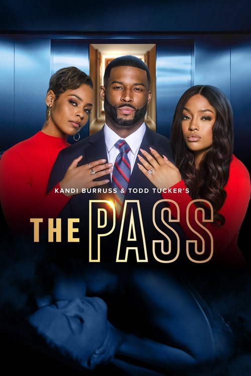Kandi Burruss and Todd Tucker's The Pass (2023) poster