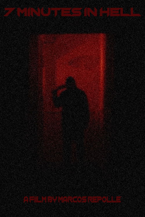 7 Minutes In Hell (2023) poster
