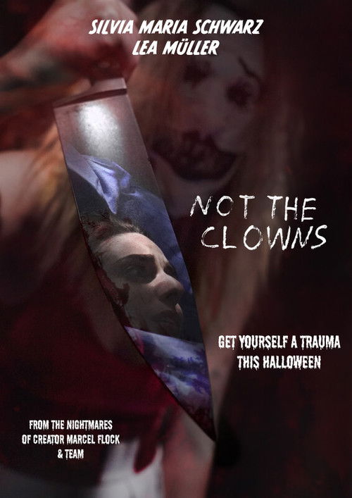 Not the Clowns (2024) poster