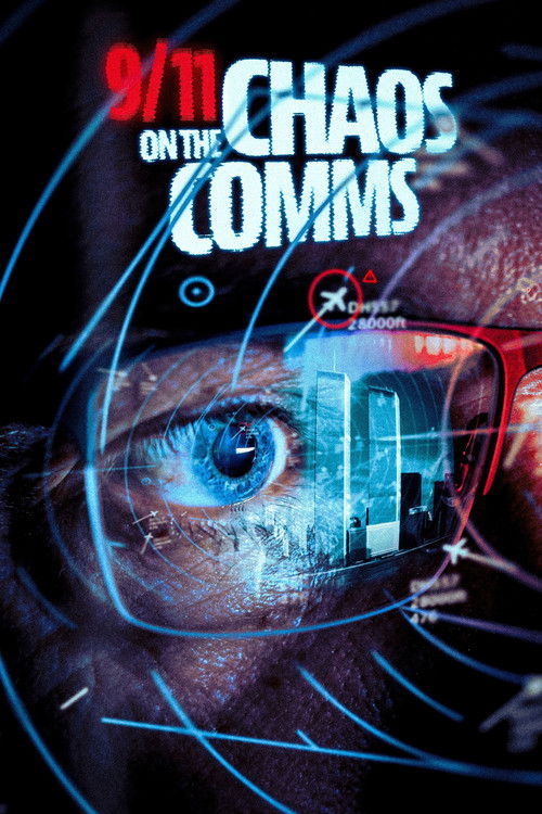 9/11: Chaos on the Comms (2021) poster