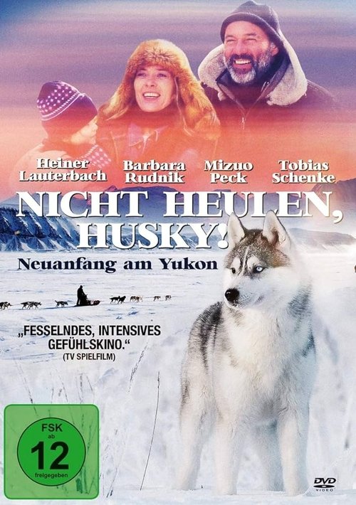 Nicht heulen, Husky (2000) poster