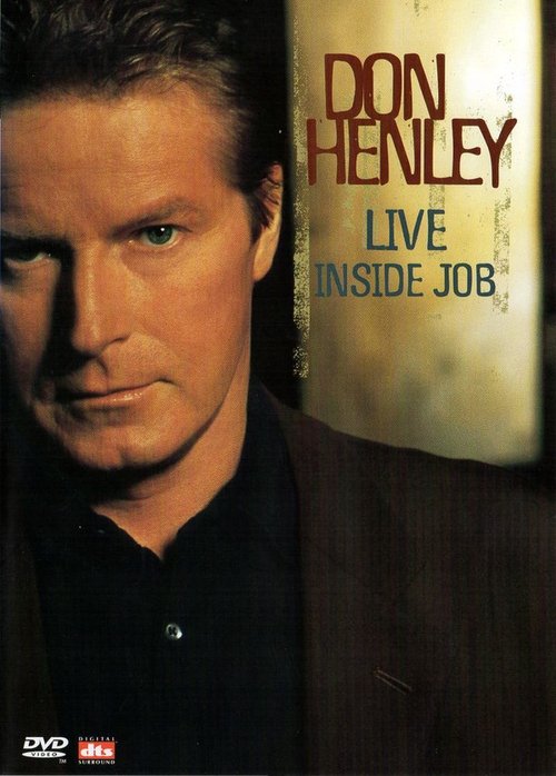 Don Henley - Live Inside Job (2000) poster