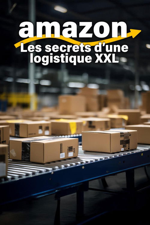 Amazon, les secrets d'une logistique XXL (2026) poster