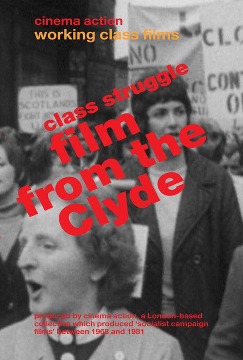 Class Struggle: Film from the Clyde (1977) poster