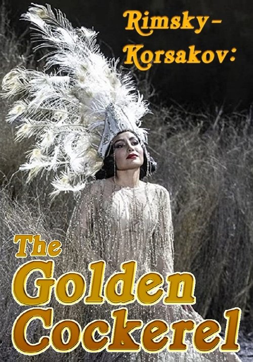 Rimsky-Korsakov: The Golden Cockerel (2021) poster